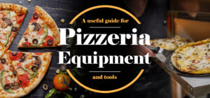 Pizza Supplies, Equipment, & Accessories