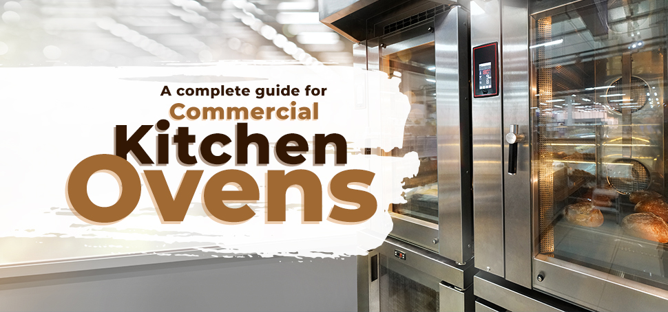 https://www.chefsdeal.com/blog/wp-content/uploads/2021/10/a-complete-guide-for-commercial-kitchen-ovens.jpg